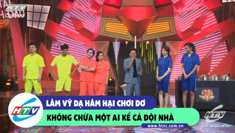 Xem Show CLIP HÀI Lâm Vỹ Dạ hãm hại chơi dơ không chừa một ai kể cả đội nhà HD Online.